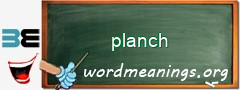 WordMeaning blackboard for planch